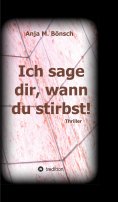 ebook: Ich sage dir, wann du stirbst!