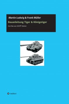 ebook: Bauanleitung Tiger & Königstiger