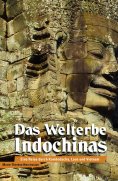 eBook: Das Welterbe Indochinas