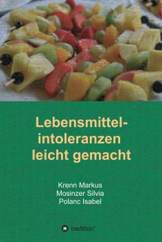 eBook: Lebensmittelintoleranzen leicht gemacht