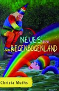 ebook: Neues aus dem Regenbogenland