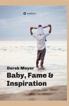 eBook: Baby, Fame & Inspiration