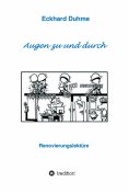eBook: Augen zu und durch