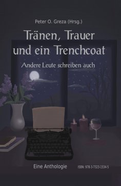 ebook: Tränen, Trauer und ein Trenchcoat