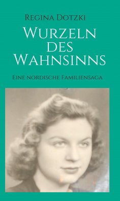 ebook: Wurzeln des Wahnsinns