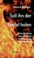 eBook: Soll ihn der Teufel holen