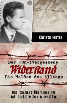 ebook: Der (Un-)Vergessene Widerstand