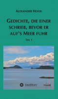 eBook: Gedichte, die einer schrieb, bevor er auf's Meer fuhr