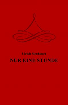 ebook: NUR EINE STUNDE