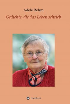 eBook: Gedichte, die das Leben schrieb