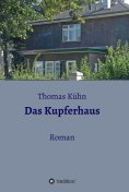 ebook: Das Kupferhaus