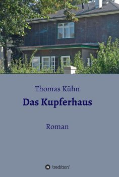 ebook: Das Kupferhaus