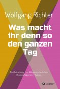 eBook: Was macht ihr denn so den ganzen Tag