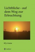 eBook: Lichtblicke - auf dem Weg zur Erleuchtung
