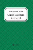 eBook: Unter falschem Verdacht