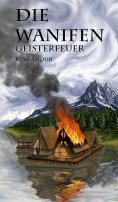 ebook: Die Wanifen-Geisterfeuer