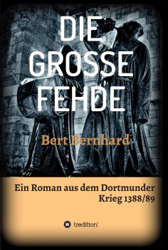 eBook: DIE GROSSE FEHDE
