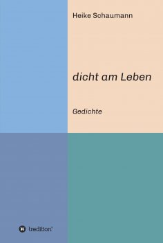 eBook: dicht am Leben