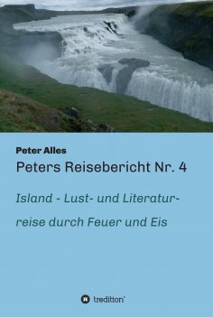 eBook: Peters Reisebericht Nr. 4