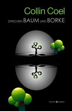 ebook: Zwischen Baum und Borke