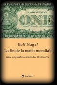 ebook: La fin de la mafia mondiale