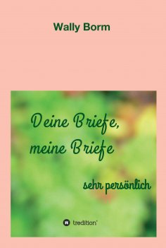 ebook: Deine Briefe, meine Briefe