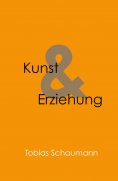ebook: Kunst und Erziehung