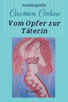 eBook: Vom Opfer zur Täterin