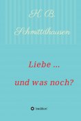 eBook: Liebe ... und was noch?