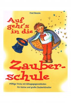 eBook: Zaubern lernen mit Kindern