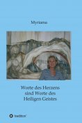 eBook: Worte des Herzens sind Worte des Heiligen Geistes