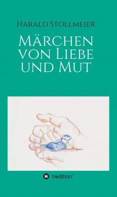 eBook: Märchen von Liebe und Mut