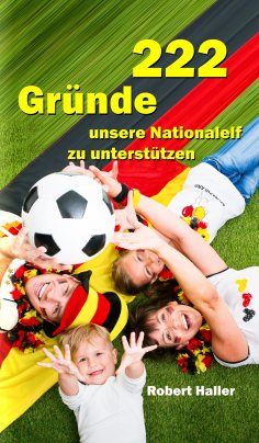 ebook: 222 Gründe unsere Nationalelf zu unterstützen