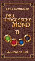eBook: Der vergessene Mond Bd II