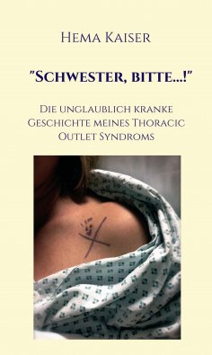 eBook: "Schwester, bitte...!"