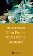 ebook: Vom Essen und Lieben