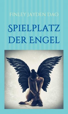 ebook: Spielplatz der Engel
