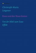 ebook: Esau und der Hass Gottes
