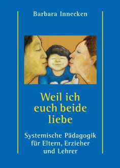 eBook: Weil ich euch beide liebe