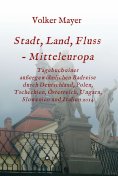 ebook: Stadt, Land, Fluss - Mitteleuropa