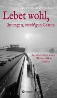 eBook: Lebet wohl, ihr engen, staub'gen Gassen