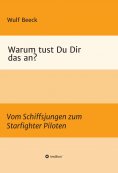 eBook: Warum tust Du Dir das an?