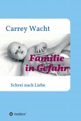eBook: Familie in Gefahr
