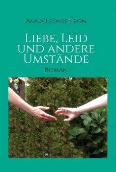 eBook: Liebe, Leid und andere Umstände