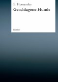 eBook: Geschlagene Hunde