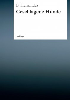 eBook: Geschlagene Hunde