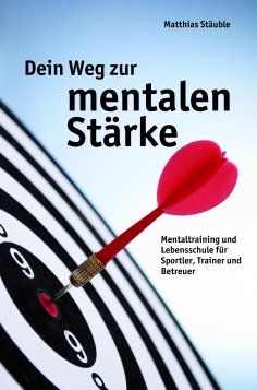 eBook: Dein Weg zur mentalen Stärke