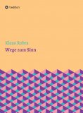 ebook: Wege zum Sinn