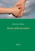 eBook: Bist du reif für das Leben?