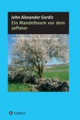 eBook: Ein Mandelbaum vor dem Jaffator